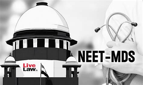 NEET-MDS : Supreme Court Refuses To Postpone NEET-MDS 2024 Exam, Centre ...
