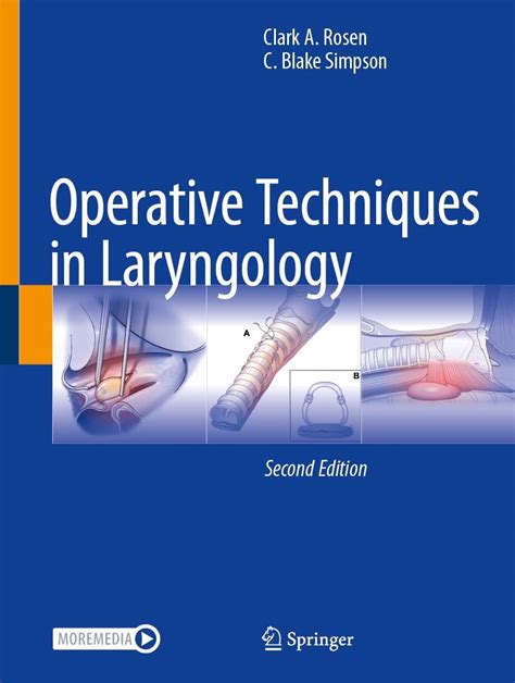 Operative Techniques in Laryngology eBook : Rosen, Clark A., Simpson, C ...
