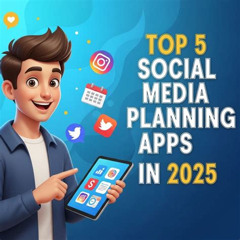 Top 5 Social Media Planning Apps for 2025