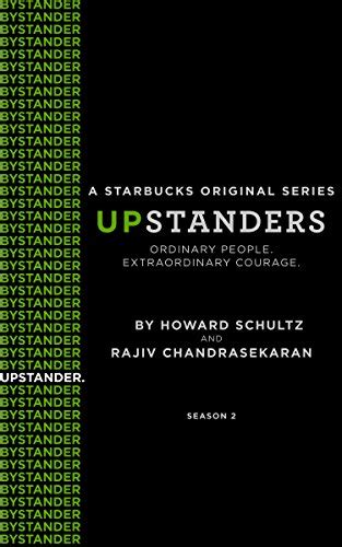 Upstanders: Season 2: A Starbucks Original Series eBook : Schultz ...