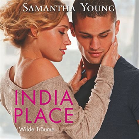 India Place - Wilde Träume: Edinburgh Love Stories 4 (Audio Download ...