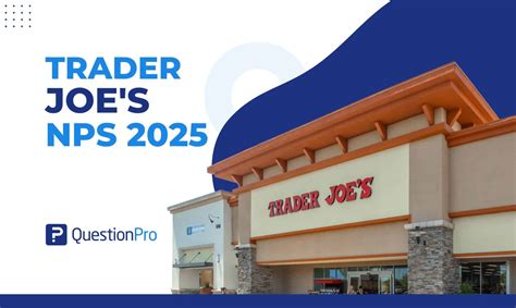Trader Joe's NPS in 2025 | QuestionPro