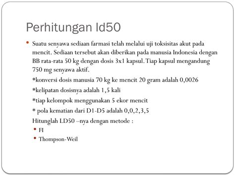 Perhitungan LD50.pptxPerhitungan LD50.pptxPerhitungan LD50.pptx