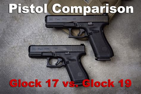 Glock 17 vs 19 | Which 9x19 is Your Best Bet?