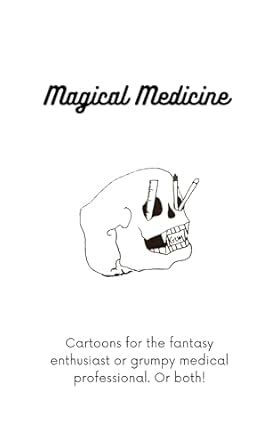 Magical Medicine: Cartoons for the fantasy enthausiast or the grumpy ...
