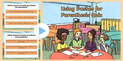 Using Dashes for Parenthesis Punctuation PowerPoint Quiz