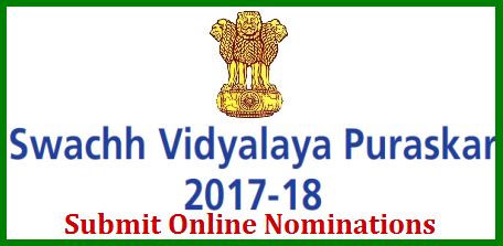 MHRD SVP Swachh Vidyalaya Puraskar 2017-18 Submit Online Registration ...