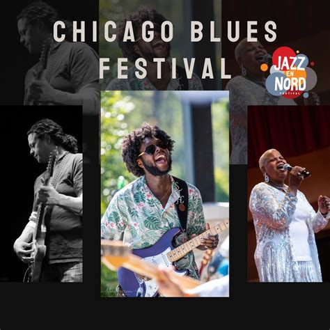 Chicago Blues Festival & Festival Jazz en Nord - Concerts - LillelaNuit.com