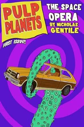 The Space Opera (Pulp Planets Book 1) eBook : Gentile, Nicholas: Amazon ...