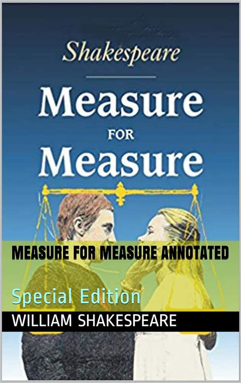 Measure for Measure Annotated: Special Edition (ws Book 23) eBook ...