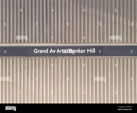 Los Angeles, CA - March 24, 2025: Sign for Grand Avenue/Bunker Hill ...