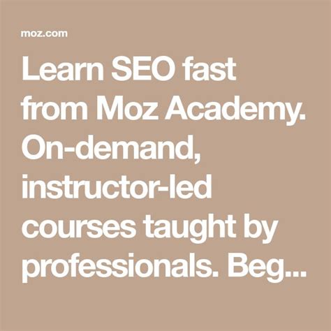 Moz - Learn SEO today with Moz Academy! [Moz SEO Course]