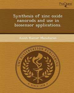 Synthesis of Zinc Oxide Nanorods and Use in Biosensor Applications: Buy ...