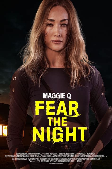 Fear The Night Review: Maggie Q Rises Above A Simplistic Action-Thriller - Q Movie Poster