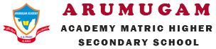 ARUMUGAM ACADEMY MATRIC HIGHER SECONDARY SCHOOL