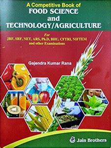 A Competitive Book Of Food Science And Technology & Agriculture For JRF ...