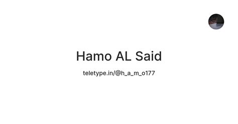Hamo AL Said — Teletype