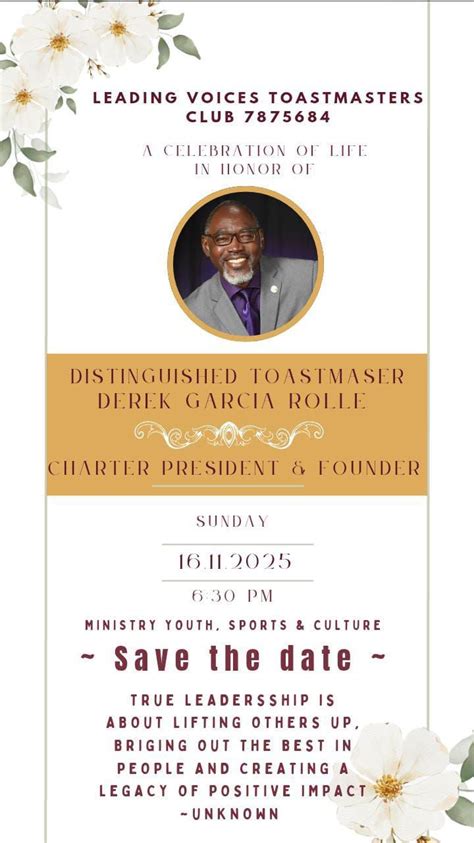 Celebrating the Life of Distinguished Toastmaster Derek Garcia Rolle ...