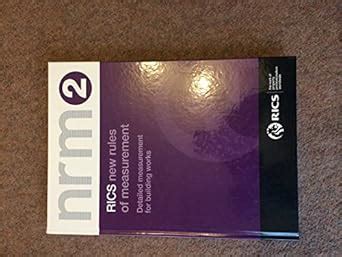 NRM 2 - Detailed Measurement for Capital Building Works (New Rules of ...