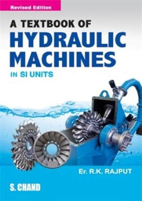 Buy A Textbook of Hydraulic Machines In SI Units: Fluid Power ...