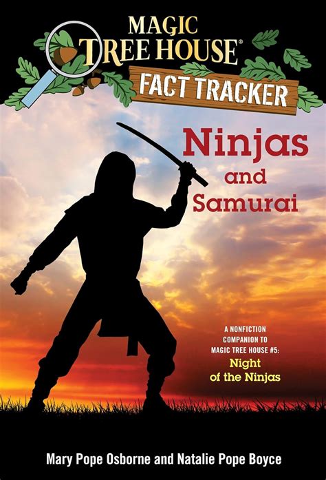 Ninjas and Samurai: A Nonfiction Companion to Magic Tree House #5 ...