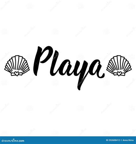 Playa. Lettering. Translation From Spanish - Beach. Element For Flyers ...