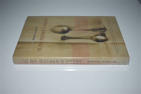 - In My Mothers House - Margaret McMullan - Kupindo.com (81136505)