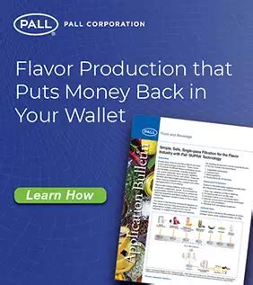Flavor Filtration Challenges & Solutions | Pall Corporation