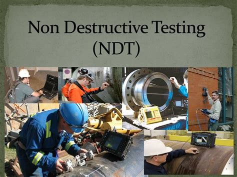 PPT - Non Destructive Testing (NDT) PowerPoint Presentation, free ...