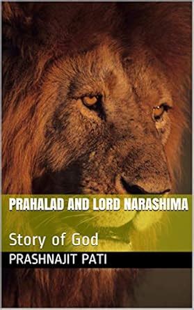 Prahalad and Lord Narashima: Story of God (Vol Book 4) eBook : Pati ...