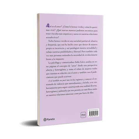 A mí también me pasó - Sofía Calvo – Planeta de Libros Argentina