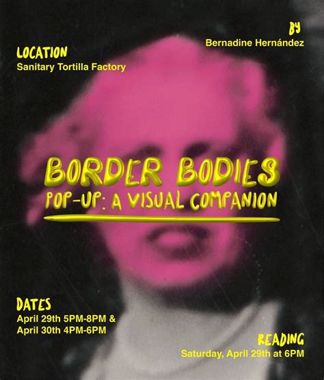 Reading: Border Bodies by Dr. Bernadine Hernández, Sanitary Tortilla ...