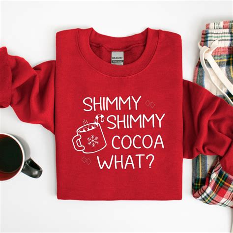 Shimmy Shimmy Cocoa Christmas Top, Christmas Sweater, Hot Chocolate Shirt, Funny Christmas ...