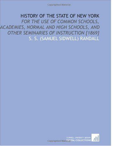 History of the State of New York: For the Use of Common Schools ...