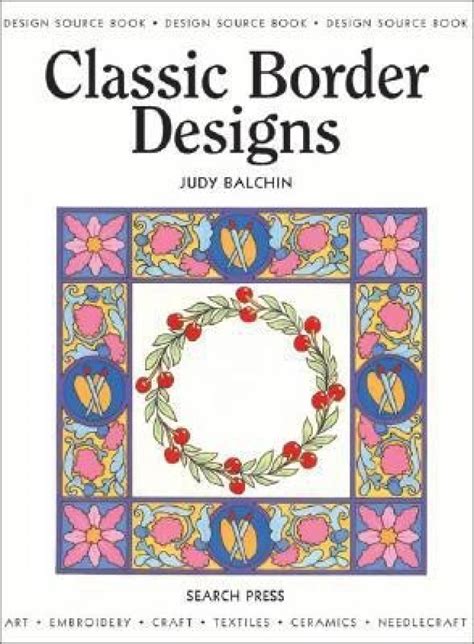 Classic Border Designs : Judy Balchin