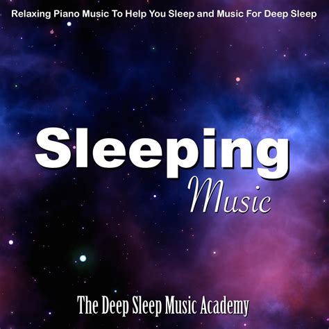 Sleep Music For Adults
