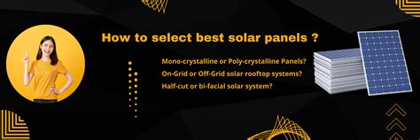 How to select best solar panels and system for solar rooftop project