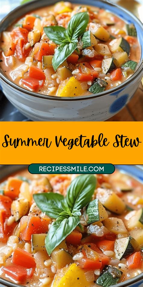 Summer Vegetable Stew - Recipes Smile