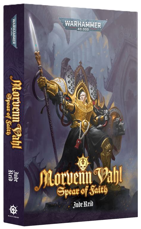 【ブラックライブラリー書籍】Morvenn Vahl: Spear Of Faith (Pb)（英語版） | ひがっちゲームズ