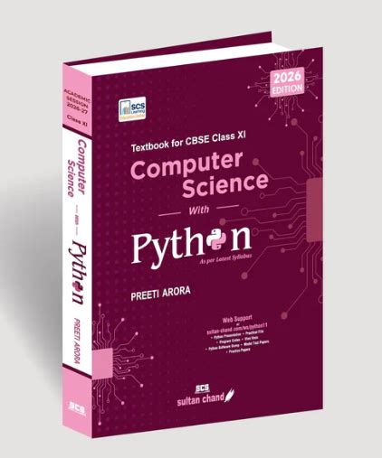 Sultan Chand Computer Science With Python Class 11 by Preeti Arora 202 ...