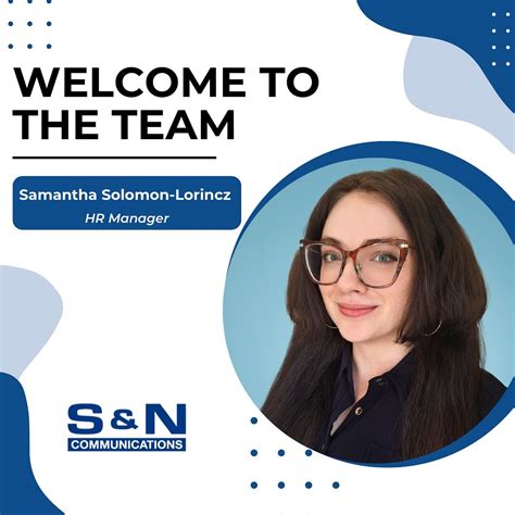 Welcome Samantha Solomon-Lorincz! - S&N Infrastructure