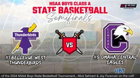 NSAA Boys Basketball Championship - Class A - Semifinals at Pinnacle ...