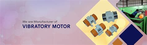 No.1- Vibratory Motor Manufacturer, Supplier, India