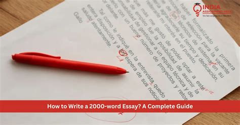 2000-Word Essay Writing Tips for Students
