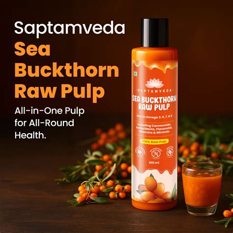 Saptamveda Sea Buckthorn Pulp – 100ml | Himalayan Superfruit for Skin,