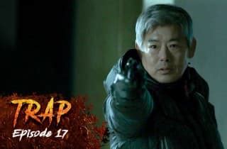 Watch Trap Online | S1 E17 | Epic On