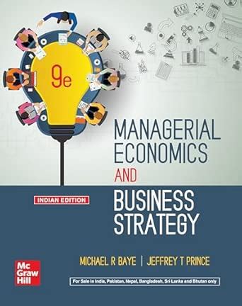 Buy MANAGERIAL ECONOMICS AND BUSINESS STRATEGY, 9TH EDITION Book Online ...