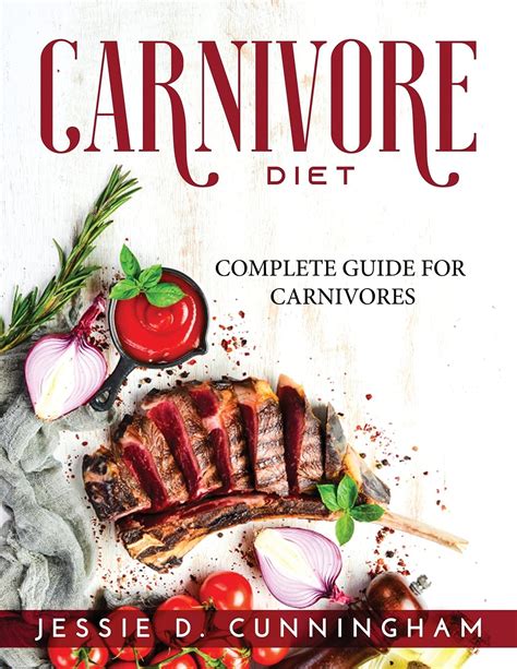 Buy Carnivore Diet: Complete Guide for Carnivores Book Online at Low ...