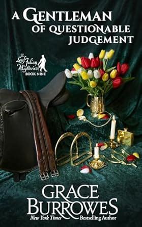 A Gentleman of Questionable Judgment: A Cozy Regency Mystery (The Lord ...