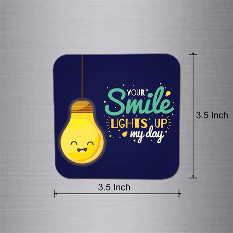 Your Smile Lights up My Day fridge magnet. – QuirkyGifts